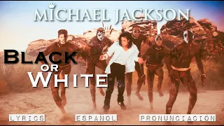 Michael Jackson | Black Or White | ESPAÑOL - LYRICS