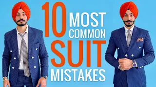10 BIG SUIT MISTAKES YOU SHOULD NOT MAKE