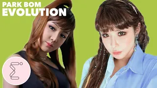 PARK BOM(박봄) EVOLUTION (2006-2019)