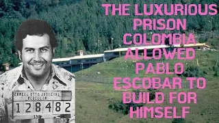 The Luxurious Prison Colombia Allowed Pablo Escobar To Build For Himself