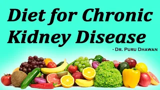 Diet for Chronic Kidney Disease (CKD)