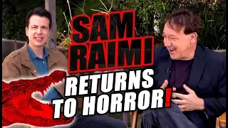 Sam Raimi Talks CRAWL and His Imminent Return to Horror - Exclusive Interview