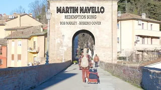 Martin Navello - Redemption Song - Live Busking - Bob Marley Acoustic Cover