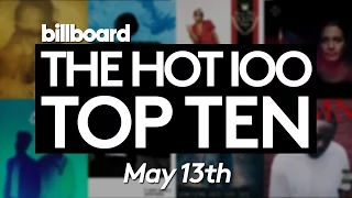 Early Release! Billboard Hot 100 Top 10 May 13th 2017 Countdown | Official