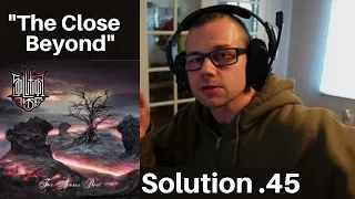 Solution .45 | The Close Beyond REACTION (Hit The METAL!) Music