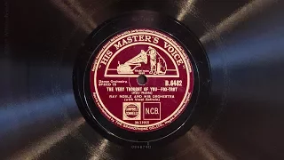 The Very Thought of You • Ray Noble and His Orchestra (EMG Mark IX Gramophone)