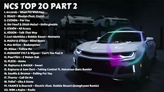 NCS TOP 20 || PART #2