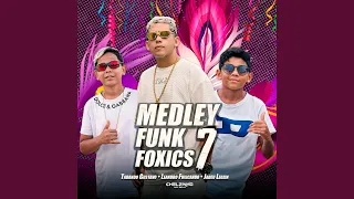 Medley Funk Foxics 7