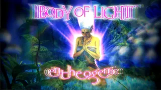 Body of Light (Entheogenic) Official Music Video