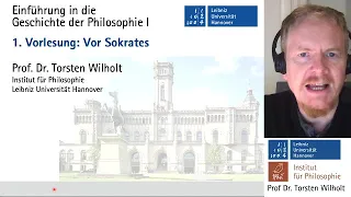 Geschichte der Philosophie (1): Vor Sokrates, Prof. Dr. Torsten Wilholt