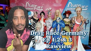 Drag Race Germany Ep 1,2 and 3 Rawview