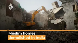 Homes of Muslim protesters demolished in India I Al Jazeera Newsfeed