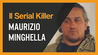 Maurizio Minghella, il serial killer che visse due volte
