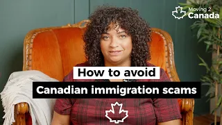 6 Tips to Avoid Canadian Immigration Scams!