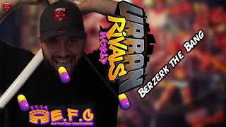 Urban Rivals - Berzerk the Bang {EFC}