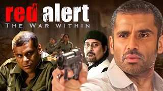 रैड अलर्ट Red Alert | The War Within | Full Hindi Movie | Dhamakedar Action Movie | Sunil Shetty