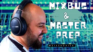 Mixbus and Master Prep