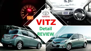 Toyota Vitz Review | Vitz 3rd Generation | F vs Vitz Jewela | Technical Specs | Vitz 2011