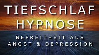 Einschlaf Hypnose ~Befreitheit aus Angst und Depression~ ⚡Sehr Stark⚡