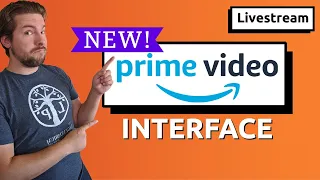 Let's all judge the new Prime Video interface -- together!