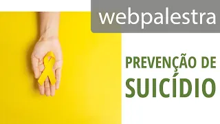 Webpalestra - Prevenção de suicídio em tempos de pandemia: aplicação do MI-mhGAP na rede de APS