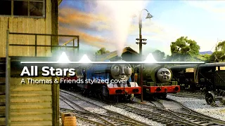 Smash Mouth - All Star - A Thomas & Friends stylized cover