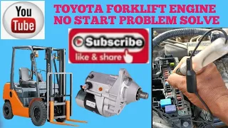 Toyota Forklift (SIKKEEN) Engine No Start || Negative Cable Broken In Starter Motor,😴😴
