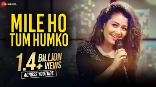 Mile Ho Tum - ( Full 4K Video ) Sad Love Story Song | Reprise Version | Neha Kakkar | Tony Kakkar ||