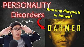 Jeffrey DAHMER at ang 10 Personality Disorders | Abnormal Psychology | Tagalog