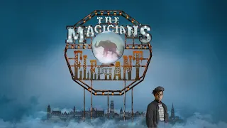If This Is True | The Magician's Elephant 2021