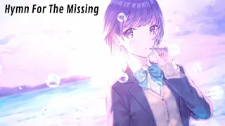 Hymn For The Missing - [Lyrics] - Nightcore