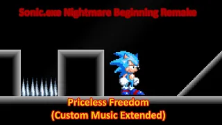 Sonic.exe Nightmare Beginning Remake - Priceless Freedom (Custom Music Exe-tended)