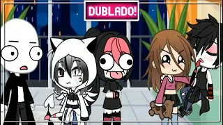 DUBLADO |  EM "SE EU VIVESSE COM AS CREEPYPASTAS" | GACHA LIFE