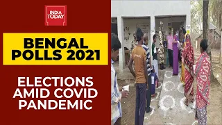 West Bengal Election 2021: Assembly Polls Amid Covid Pandemic | India Today's Ground Report