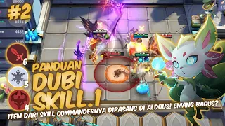 EPS 2. PANDUAN MENGGUNAKAN DUBI SKILL 1 | CARA MAIN DUBI SKILL 1 | HYPER FREYA 3 STAR - Magic Chess