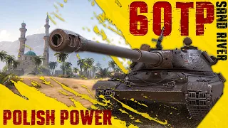 60TP || Sand River || Polish Power