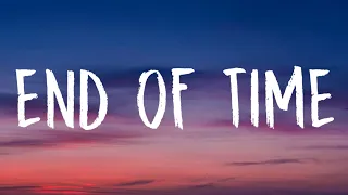 Zara Larsson - End of Time (Lyrics)