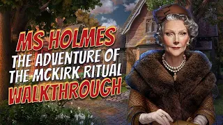 Ms Holmes 3 The Adventure Of The McKirk Ritual Walkthrough Big Fish Games 1080 HD Gamzilla