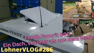 LohnerVLOG#286 Trecker Dach besser als neu I Aufkleber professionell kleben I Tornador Reinigung