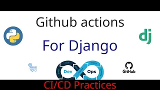 Применение практик CI/CD с использованием Github Actions на проекте Django