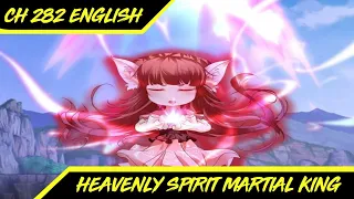 [ENGLISH] Ling'er Likes The Attention ~ Heavenly Spirit Martial King Chapter 282