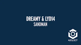 Dreamy & Lyd14  - Sandman (Extended Mix) [UPLIFT RECORDINGS]