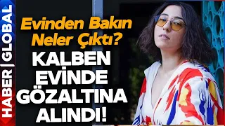 Kalben Gözaltına Alındı! Evinden Çıkanlar Polisi Bile Şaşırttı! Hemen Camdan Attı!