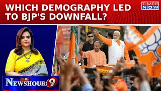 NDA Set To Form Government For Third Time | Which Demography Led To BJP's Downfall? |Newshour Debate