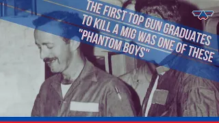 The first Top Gun Graduates to kill a MiG was one of these "Phantom Boys"