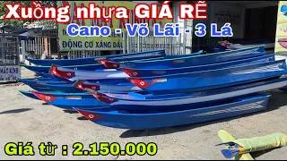 Bán xuồng nhựa GIÁ RẼ ,CANO võ lãi , Giao Toàn Quốc, Bán Thuyền nhựa , Xuồng COmPoSite 02703 948 999