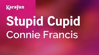 Stupid Cupid - Connie Francis | Karaoke Version | KaraFun