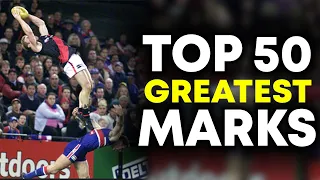 Top 50 Greatest AFL Marks Of All Time