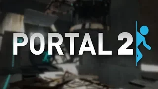 Portal 2 Walkthrough Chapter 7: The Reunion (HD,60fps)