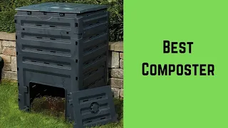 7 Best Composters Of 2022 – Compost Bin Reviews